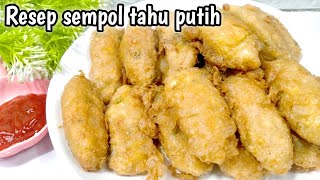 DIJAMIN ENAK❗RESEP SEMPOL TAHU