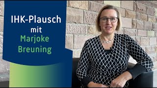 IHK-Plausch mit Marjoke Breuning