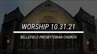 Worship 10/31/2021