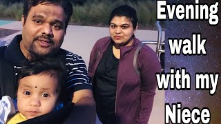 Evening walk with my Niece 👧🏻💃|| Dhanasvi ||beautiful evening || S3 ||👧🏻🚶‍♂️🚶‍♀️