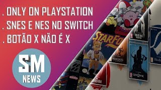 SM NEWS - EDIÇÃO ONLY ON PLAYSTATION, SNES E NES DEIXAM DE SER MENSAL E BOTÃO X NÃO É X