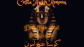 [FREE] Egyptian Drill Type Beat "Costa Ankh Amoon" (Prod By.Costa )