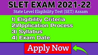 Slet Exam Assam  | NE slet exam 2022 | SET Assam 2022 | Set Syllabus | SET eligibility | Slet 2022