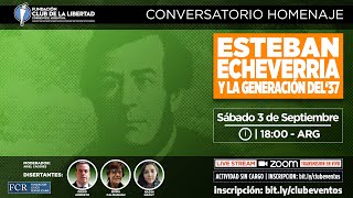 HOMENAJE - Esteban ECHEVERRIA