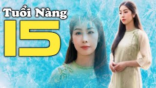 Tuổi Nàng 15 - Thuý Phượng Bolero