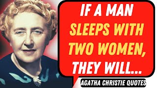 Most beautiful Agatha Christie Quotes on Life and Love - Wisely Aphorisms Changing the Outlook