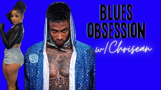 Blueface NEEDS CHRISEAN & Can’t CONTROL his Madness