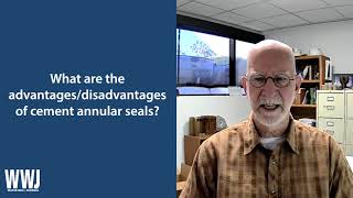 Marvin F. Glotfelty, RG, on Cement Annular Seals | NGWA: Industry Connected