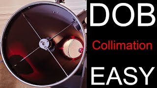 Dobsonian Telescope Collimation Made Easy! (Get Sharper Images From your Dob)