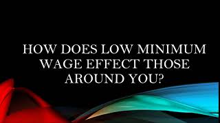 THE NEED FOR AN INCREASE IN MINIMUM WAGE- leadership section 01