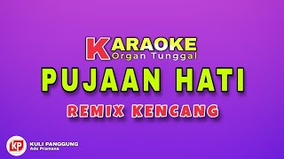 Pujaan Hati - Kangen band | Karaoke Remix Curup Bengkulu