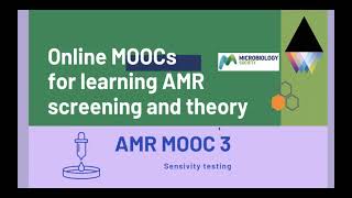 AMR MOOC 3- Laboratory setup, DIY techniques and Antimicrobial susceptibility testing