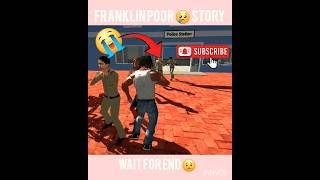 FRANKLIN  POOR MAN 😢STORY VIDEO #indianbikedriving3d #shorts