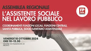 "L'assistente sociale nel lavoro pubblico", Assemblea Fp Cgil Lombardia, 18 ottobe 2024