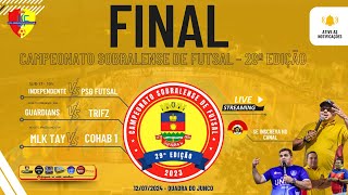 FINAL - CAMPEONATO SOBRALENSE DE FUTSAL ADULTO MASCULINO - 12/07/2024 - 29ºEDIÇÃO