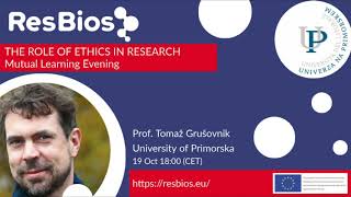 THE ROLE OF ETHICS IN RESEARCH- Mutual Learning Evening