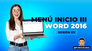 SESION 05 - WORD 2016 - INICIO (3/3)