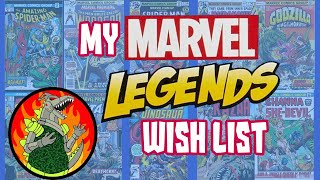 Marvel Legends Wish List