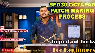 How to Edit Patch On SPD 30 Octapad ||SPD30 per Patch Edit KeseKare ||SPD30 pad Patch Making Sikhe||