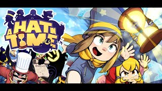 Lets Play A Hat in Time Stream 1