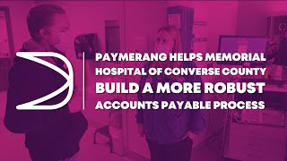 Paymerang Helps Memorial Hospital Build a More Robust Accounts Payable Process | Client Testimonial