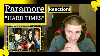 PARAMORE - HARD TIMES [REACTION] | THIS ONE HAD ME BOPPIN' THRU THE WHOLE THING!!!