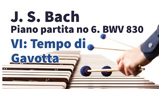 J. S. Bach: Piano Partita no. 6 in E minor, BWV 830 - VI: Tempo di Gavotta (for marimba solo)