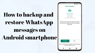 How to backup and restore WhatsApp messages on Android smartphone #settings_bd #whatsapp