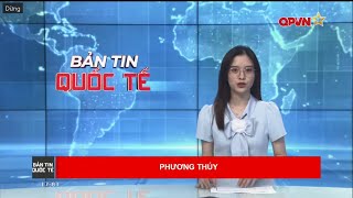 Bản tin quốc tế - International News 15-10-2024