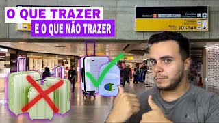 O QUE TRAZER NA SUA BAGAGEM?