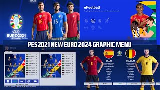 PES2021 | EURO 2024 NEW GRAPHIC MENU