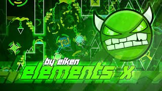 Geometry Dash (Demon) - Elements X by Eiken