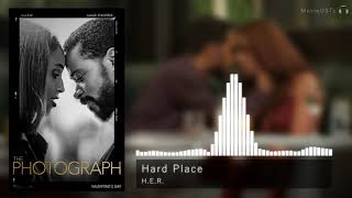 The Photograph | Soundtrack | H.E.R. - Hard Place