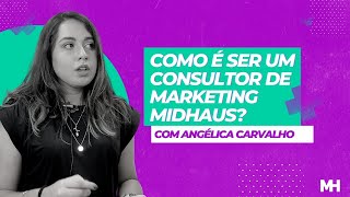 Depoimento Consultora Angélica | Midhaus - Assessoria de Marketing e Vendas