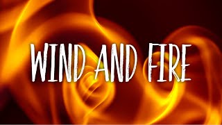 "Wind & Fire" With Speaker Robert Wimer, February 18, 2019