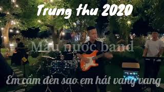 Chiếc đèn ông sao phiên bản ngẫu hứng | Màu nước Band | Trung thu 2020