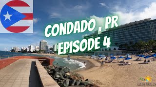 Condado Puerto Rico 2021 Blog | Ep. 4