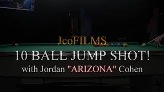 10 BALL JUMP SHOT - Jordan "ARIZONA" Cohen - JcoFILMS