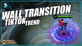 WALL TRANSITION TUTORIAL!! TikTok TREND | FILMORA 12 | MLBB