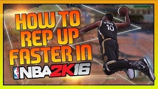 NBA 2K16 - HOW TO REP UP FASTER IN MY PARK /EARN VC QUICKER/ BEST POSITION TO PLAY!