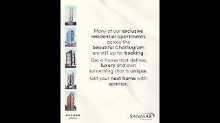 5 Luxury Projects | Sanmar | Chattogtam