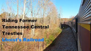 Riding over Former Tennessee Central Trestles - Lhoist Railroad