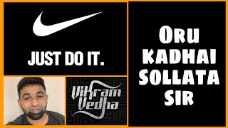 Oru Kadhai Sollata Sir | Nike Marketing Strategy | Tamil | Fadhil Insights