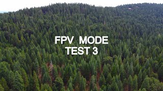 FPV MODE TEST 3