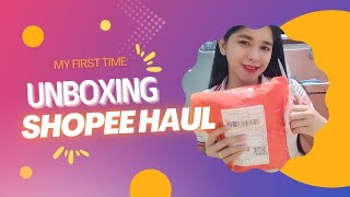 My First Time : Unboxing Shopee Haul