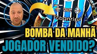 🔵⚫️⚪️ URGENTE ! JÓIA SENDO VENDIDA? NÃO QUER SAIR ! NOVO TITULAR ! NOTÍCIAS DO GRÊMIO HOJE