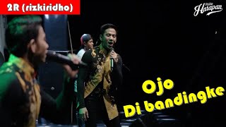 OJO DIBANDINGKE- Rizki Ridho Ft. Pelita Harapan. | OM PELITA HARAPAN