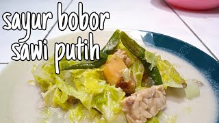 Resep Sayur Bobor Sawi Putih