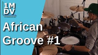 1MDV - The 1-Minute Drum Video #60 : African Groove #1