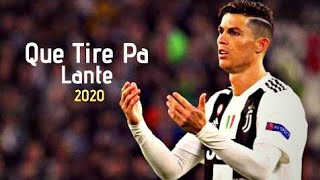 Cristiano Ronaldo ● Que Tire Pa' Lante - Daddy y Yankee | Skills & Goals 2019/2020